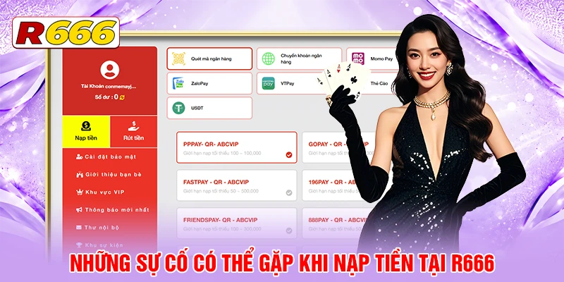 Những sự cố có thể gặp khi nạp tiền tại R666