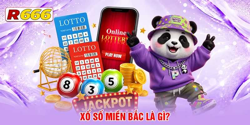 Sơ lược xổ số miền Bắc